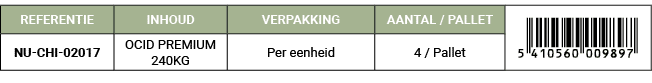 REFERENTIE,INHOUD,VERPAKKING,AANTAL / PALLET,￼,NU CHI 02017,OCID PREMIUM 240KG,Per eenheid,4 / Pallet