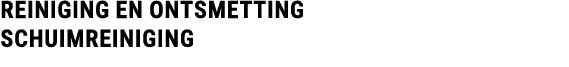REINIGING en ontsmetting SCHUIMREINIGING