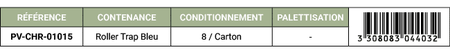 R F RENCE,CONTENANCE,CONDITIONNEMENT,PALETTISATION,￼,PV CHR 01015,Roller Trap Bleu,8 / Carton, 