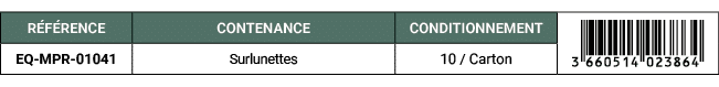 R F RENCE,CONTENANCE,CONDITIONNEMENT,￼,EQ MPR 01041,Surlunettes,10 / Carton