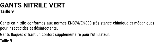 GANTS NITRILE VERT Taille 9 Gants en nitrile conformes aux normes EN374/EN388 (r sistance chimique et m canique) pour...