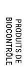 PRODUITS DE BIOCONTR LE