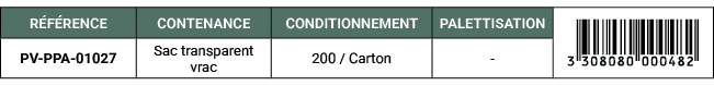 R F RENCE,CONTENANCE,CONDITIONNEMENT,PALETTISATION,￼,PV PPA 01027,Sac transparent vrac,200 / Carton, 
