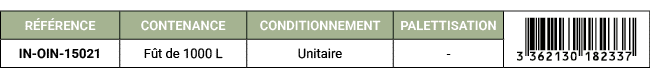 R F RENCE,CONTENANCE,CONDITIONNEMENT,PALETTISATION,￼,IN OIN 15021,F t de 1000 L,Unitaire, 