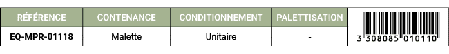 R F RENCE,CONTENANCE,CONDITIONNEMENT,PALETTISATION,￼,EQ MPR 01118,Malette,Unitaire, 