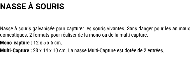 NASSE  SOURIS Nasse   souris galvanis e pour capturer les souris vivantes. Sans danger pour les animaux domestiques....