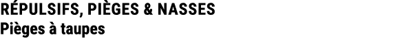 R PULSIFS, PI GES & NASSES Pi ges  taupes 