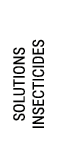SOLUTIONS INSECTICIDES