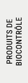 PRODUITS DE BIOCONTR LE