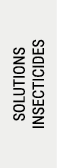 SOLUTIONS INSECTICIDES