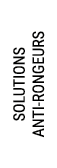 SOLUTIONS ANTI RONGEURS