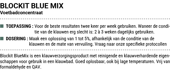 BLOCKIT BLUE MIX Voetbadconcentraat ■ TOEPASSING : Voor de beste resultaten twee keer per week gebruiken. Waneer de c...