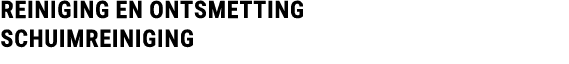 REINIGING en ontsmetting SCHUIMREINIGING