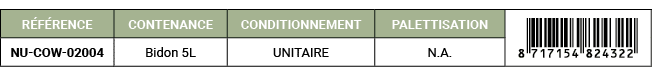 R F RENCE,CONTENANCE,CONDITIONNEMENT,PALETTISATION,￼,NU COW 02004,Bidon 5L,UNITAIRE,N.A. 
