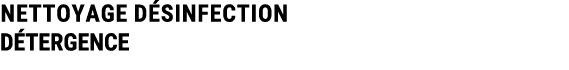 NETTOYAGE D SINFECTION D TERGENCE