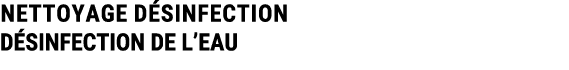 NETTOYAGE D SINFECTION D SINFECTION DE L’EAU