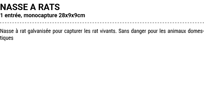 NASSE A RATS 1 entr e, monocapture 28x9x9cm Nasse  rat galvanis e pour capturer les rat vivants. Sans danger pour le...
