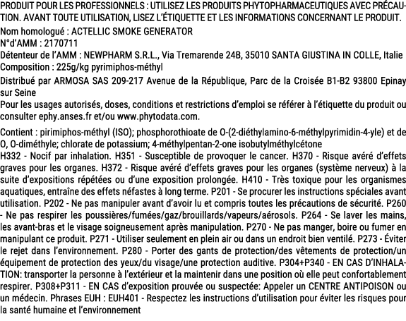 PRODUIT POUR LES PROFESSIONNELS : UTILISEZ LES PRODUITS PHYTOPHARMACEUTIQUES AVEC PR CAUTION. AVANT TOUTE UTILISATION...