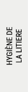 HYGI NE DE LA LITIERE