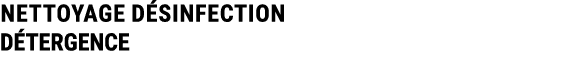 NETTOYAGE D SINFECTION D TERGENCE