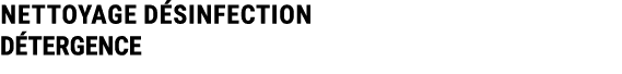 NETTOYAGE D SINFECTION D TERGENCE