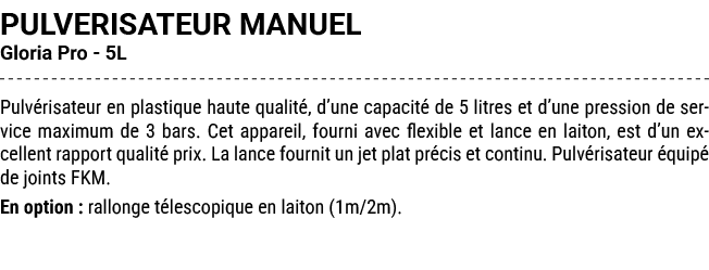PULVERISATEUR MANUEL Gloria Pro 5L Pulv risateur en plastique haute qualit , d’une capacit de 5 litres et d’une pres...