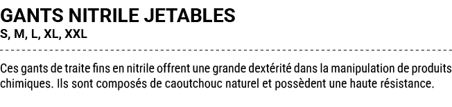 GANTS NITRILE JETABLES S, M, L, XL, XXL Ces gants de traite fins en nitrile offrent une grande dext rit dans la mani...