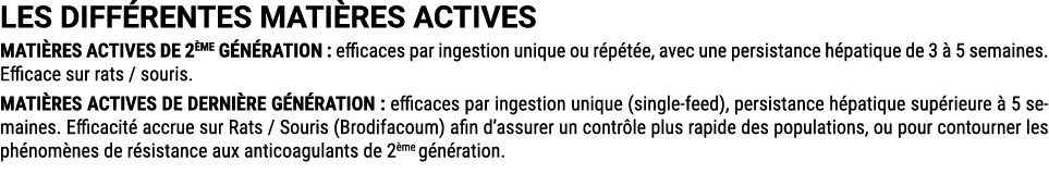 LES DIFF RENTES MATI RES ACTIVES MATI RES ACTIVES DE 2 ME G N RATION : efficaces par ingestion unique ou r p t e, ave...