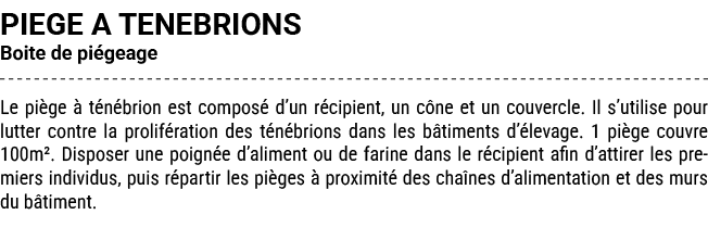 PIEGE A TENEBRIONS Boite de pi geage Le pi ge  t n brion est compos  d’un r cipient, un c ne et un couvercle. Il s’u...