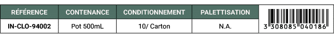 R F RENCE,CONTENANCE,CONDITIONNEMENT,PALETTISATION,￼,IN CLO 94002,Pot 500mL,10/ Carton,N.A. 