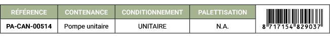 R F RENCE,CONTENANCE,CONDITIONNEMENT,PALETTISATION,￼,PA CAN 00514,Pompe unitaire,UNITAIRE,N.A. 