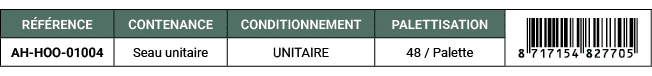 R F RENCE,CONTENANCE,CONDITIONNEMENT,PALETTISATION,￼ ,AH HOO 01004,Seau unitaire,UNITAIRE,48 / Palette