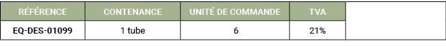 R F RENCE,CONTENANCE,UNIT DE COMMANDE,TVA,,EQ DES 01099,1 tube, 6,21%