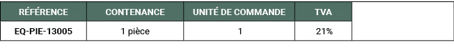 R F RENCE,CONTENANCE,UNIT DE COMMANDE,TVA,,EQ PIE 13005,1 pi ce, 1, 21%
