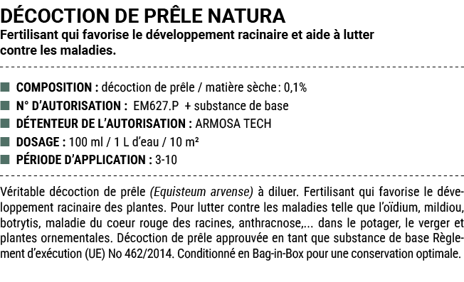D COCTION DE PR LE NATURA Fertilisant qui favorise le d veloppement racinaire et aide  lutter contre les maladies. ■...