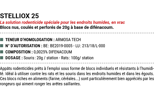 STELLIOX 25 La solution rodenticide sp ciale pour les endroits humides, en vrac Blocs nus, coul s et perfor s de 20g ...