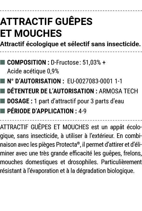 ATTRACTIF GU PES ET MOUCHES Attractif cologique et s lectif sans insecticide. ■ COMPOSITION : D Fructose: 51,03% + A...