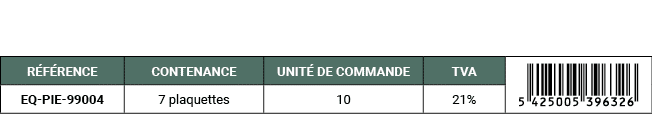 R F RENCE,CONTENANCE,UNIT DE COMMANDE,TVA,￼,EQ PIE 99004,7 plaquettes,10,21%