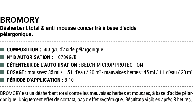 BROMORY D sherbant total & anti mousse concentr   base d’acide p largonique. ■ COMPOSITION : 500 g/L d’acide p largo...