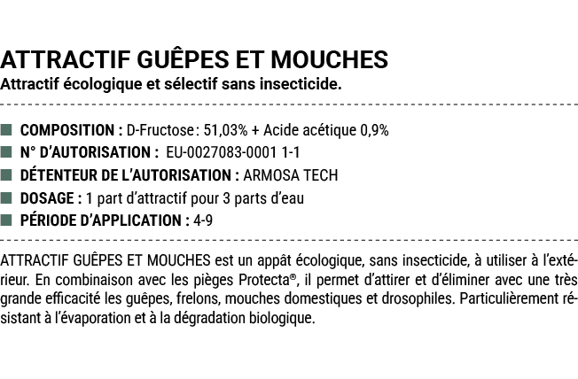 ATTRACTIF GU PES ET MOUCHES Attractif cologique et s lectif sans insecticide. ■ COMPOSITION : D Fructose: 51,03% + A...