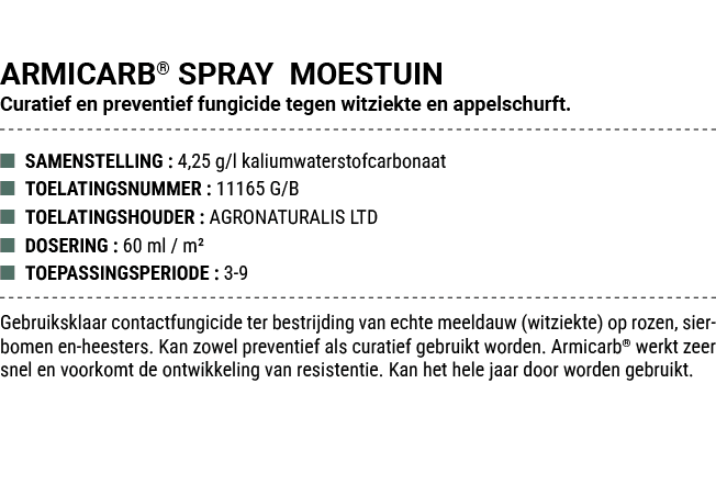ARMICARB® SPRAY MOESTUIN Curatief en preventief fungicide tegen witziekte en appelschurft. ■ SAMENSTELLING : 4,25 g/l...