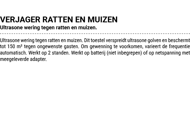 VERJAGER RATTEN EN MUIZEN Ultrasone wering tegen ratten en muizen. Ultrasone wering tegen ratten en muizen. Dit toest...