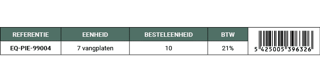 REFERENTIE,EENHEID,BESTELEENHEID,BTW,￼,EQ PIE 99004,7 vangplaten,10,21%