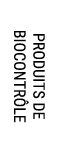 PRODUITS DE BIOCONTR LE