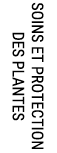SOINS ET PROTECTION DES PLANTES
