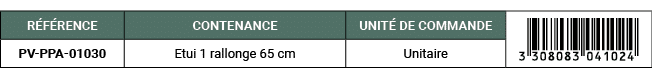 R F RENCE,CONTENANCE,UNIT DE COMMANDE,￼,PV PPA 01030,Etui 1 rallonge 65 cm,Unitaire
