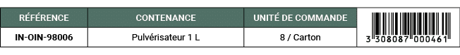 R F RENCE,CONTENANCE,UNIT DE COMMANDE,￼,IN OIN 98006,Pulv risateur 1 L,8 / Carton
