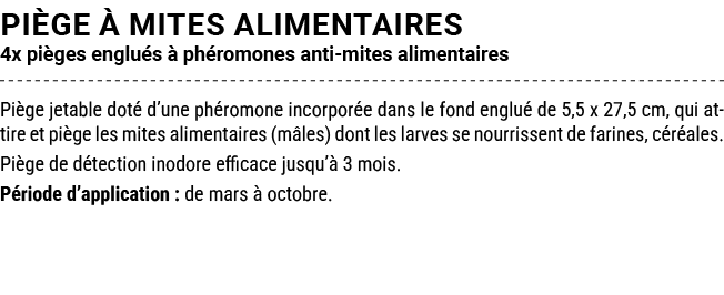 PI GE  MITES ALIMENTAIRES 4x pi ges englu s   ph romones anti mites alimentaires Pi ge jetable dot  d’une ph romone ...