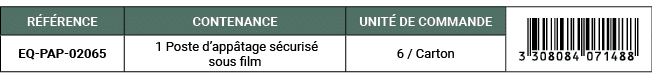 R F RENCE,CONTENANCE,UNIT DE COMMANDE,￼,EQ PAP 02065, 1 Poste d’app tage s curis  sous film,6 / Carton