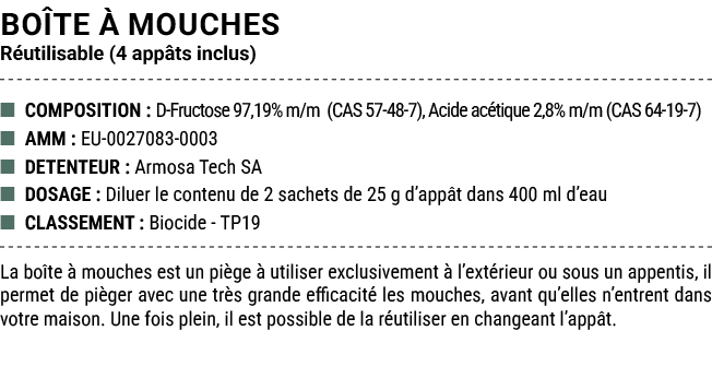 BO TE  MOUCHES R utilisable (4 app ts inclus) ■ COMPOSITION : D Fructose 97,19% m/m (CAS 57 48 7), Acide ac tique 2,...